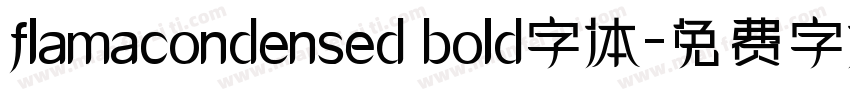 flamacondensed bold字体字体转换